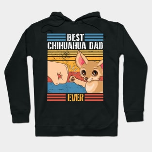 Chihuahua Dog And Daddy Hand To Hand Best Chihuahua Dad Ever Dog Father Parent July 4th Day Hoodie